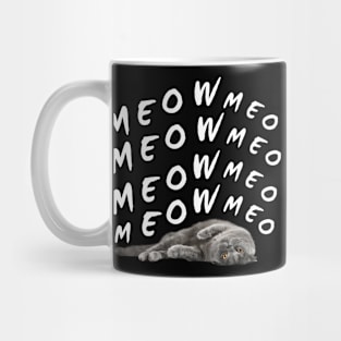 meow meow lazy cool cat Mug